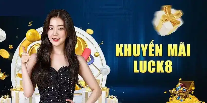 khuyến mãi luck8