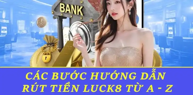 Từ A đến Z cách bước hướng dẫn thực hiện thu lợi nhuận LUCK8